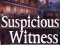 เกม Suspicious Witness