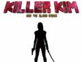 เกม Killer Kim and the Blood Arena