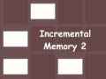 เกม Incremental Memory 2
