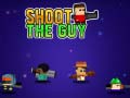 เกม Shoot the Guy
