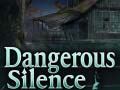 เกม Dangerous Silence