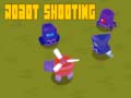 เกม Robot Shooting