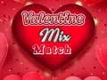 เกม Valentine Mix Match