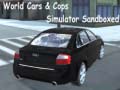 เกม World Cars & Cops Simulator Sandboxed