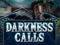 เกม Darkness Calls
