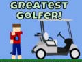 เกม Greatest Golfer