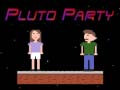 เกม Pluto Party