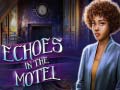 เกม Echoes in the Motel
