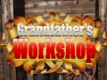 เกม Grandfather's Workshop