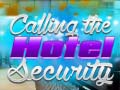 เกม Hotel Security