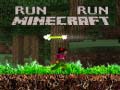 เกม Run Minecraft Run