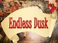 เกม Endless Dusk