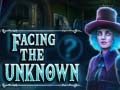 เกม Facing the Unknown