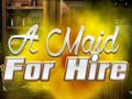 เกม A Maid For Hire