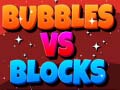 เกม Bubbles Vs Blocks
