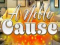 เกม A Noble Cause
