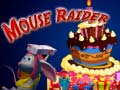 เกม Mouse Raider