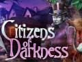 เกม Citizens of Darkness