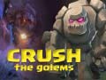 เกม Crush The Golems