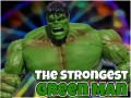 เกม The Strongest Green Man