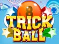 เกม Trick Ball