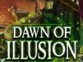 เกม Dawn of Illusion