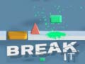 เกม Break It