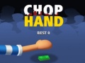 เกม Chop Hand