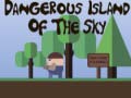 เกม Dangerous Island of Sky