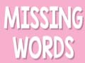 เกม Missing Words