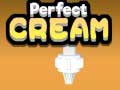 เกม Perfect Cream