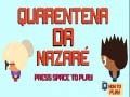 เกม Nazare Quarantine