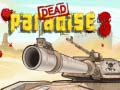 เกม Dead Paradise 3 