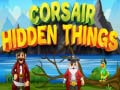เกม Corsair Hidden Things