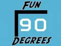 เกม Fun 90 Degrees