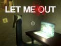เกม Let Me Out