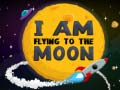 เกม I Am Flying To The Moon