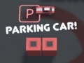 เกม Parking Car!