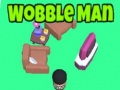 เกม Wobble Man