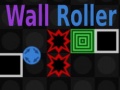 เกม Wall Roller