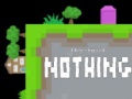 เกม Make Something Out Of Nothing