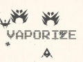เกม Vaporize