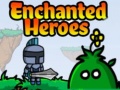 เกม Enchanted Heroes