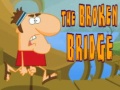 เกม The Broken Bridge