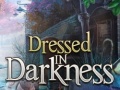 เกม Dressed in Darkness