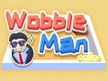 เกม Wobble Man Online