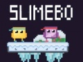 เกม Slimebo