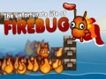 เกม The Unfortunate Life of Firebug 