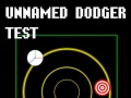 เกม Unnamed Dodger Test