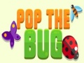 เกม Pop the Bug